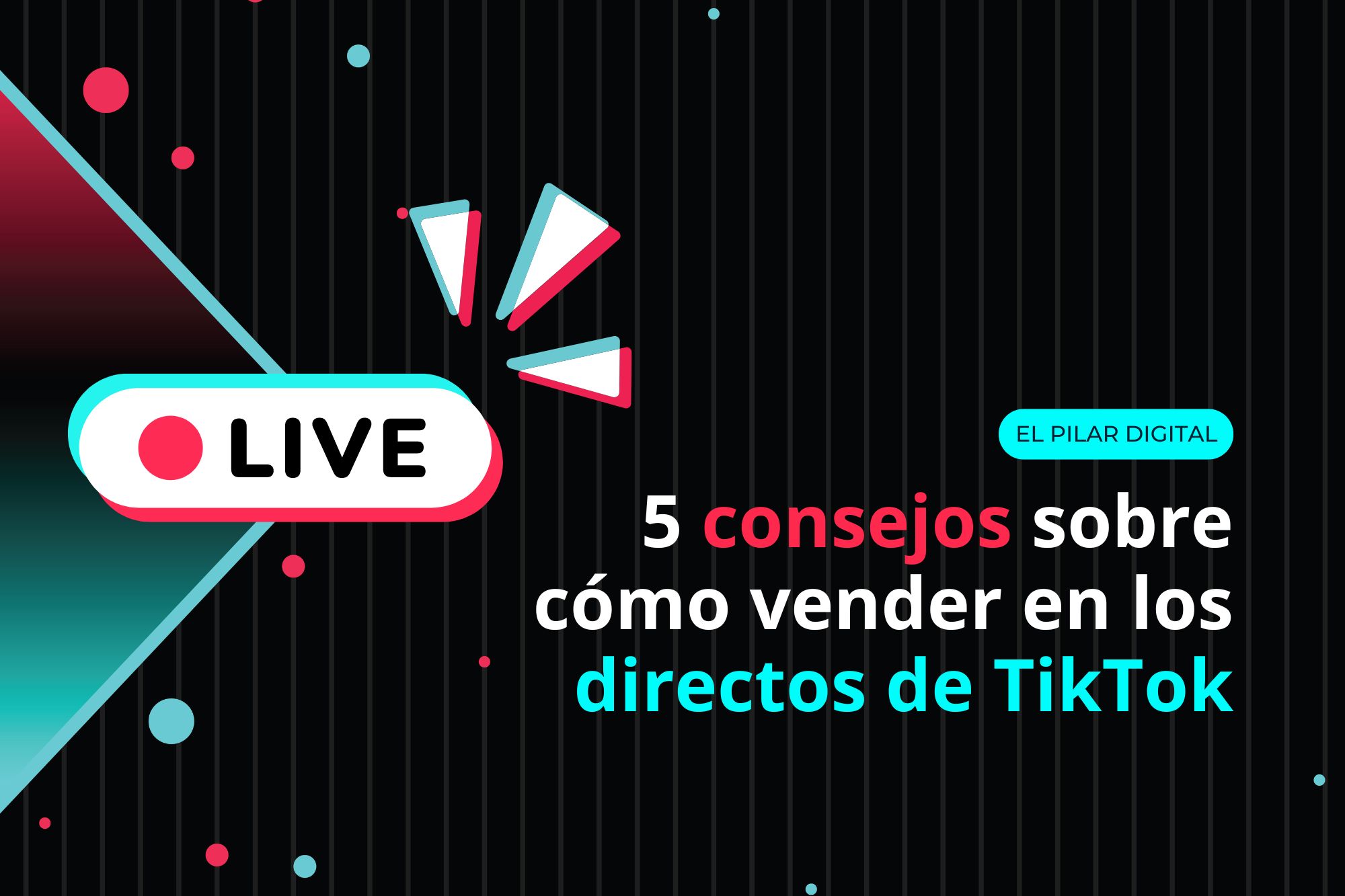 5 consejos sobre cómo vender en los directos de TikTok
