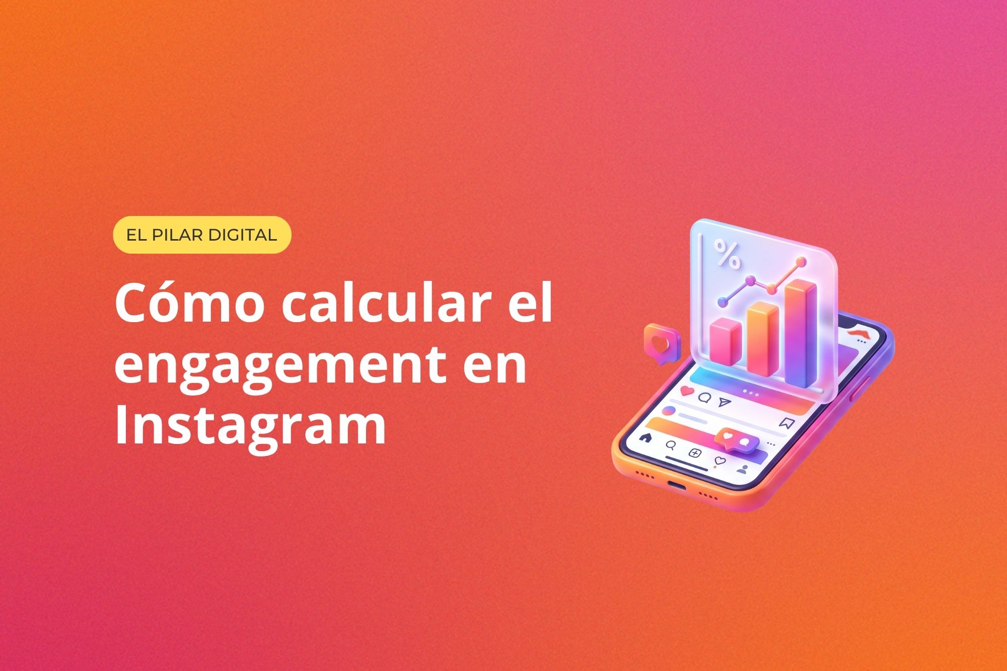 Cómo calcular el engagement en Instagram